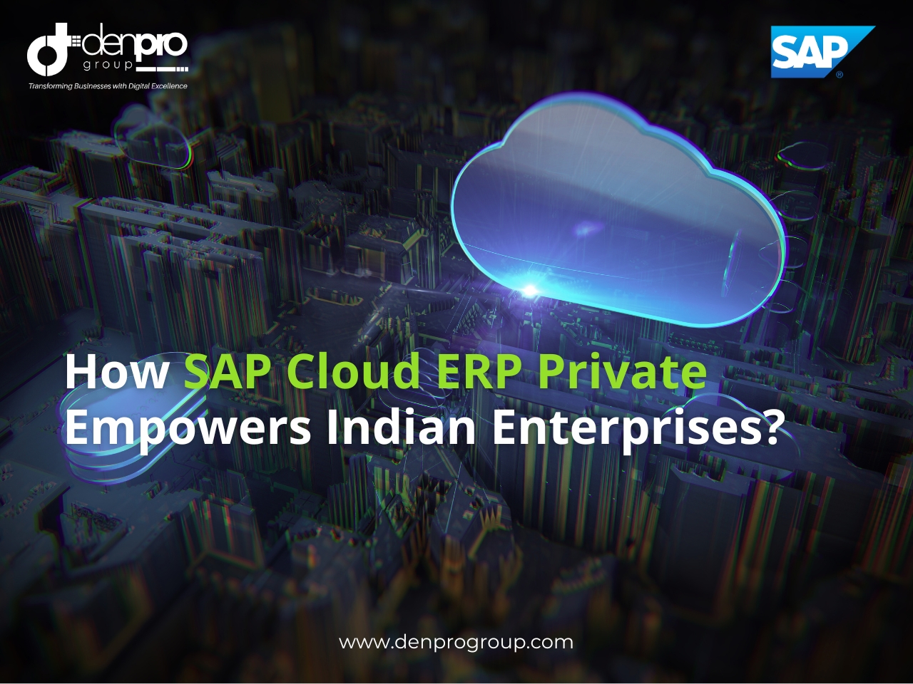How SAP Cloud ERP Private Empowers Indian Enterprises