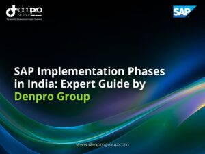SAP Implementation Phases in India